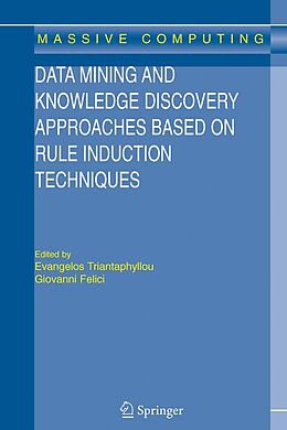 E-Book (pdf) Data Mining and Knowledge Discovery Approaches Based on Rule Induction Techniques von 