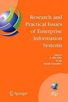 E-Book (pdf) Research and Practical Issues of Enterprise Information Systems von A Min Tjoa, Li Xu, Sohail Chaudhry
