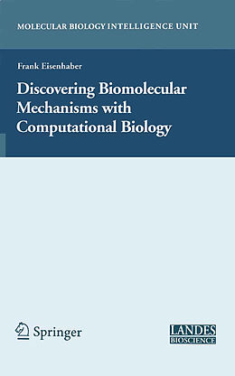 Fester Einband Discovering Biomolecular Mechanisms with Computational Biology von 