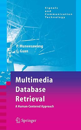 eBook (pdf) Multimedia Database Retrieval: de Paisarn Muneesawang, Ling Guan