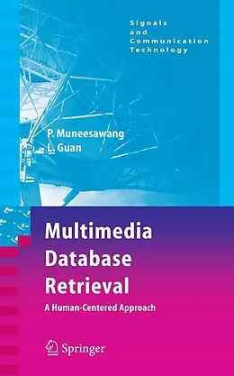 E-Book (pdf) Multimedia Database Retrieval: von Paisarn Muneesawang, Ling Guan