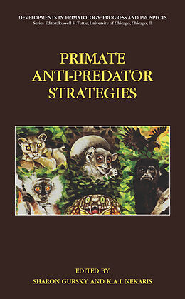 Livre Relié Primate Anti-Predator Strategies de 