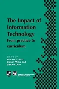 E-Book (pdf) Impact of Information Technology von Yaacov Katz, Daniel Millin, Baruch Offir
