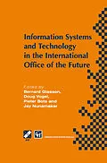 E-Book (pdf) Information Systems and Technology in the International Office of the Future von 