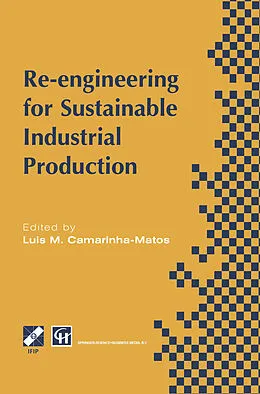 E-Book (pdf) Re-engineering for Sustainable Industrial Production von Luis M. Camarinha-Matos
