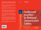 eBook (pdf) Feedforward Amplifiers for Wideband Communication Systems de Jon Legarda