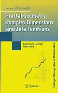 E-Book (pdf) Fractal Geometry, Complex Dimensions and Zeta Functions von Michel L. Lapidus, Machiel Van Frankenhuijsen
