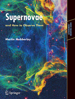 Kartonierter Einband Supernovae von Martin Mobberley