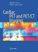 Fester Einband Cardiac PET and PET/CT Imaging von 