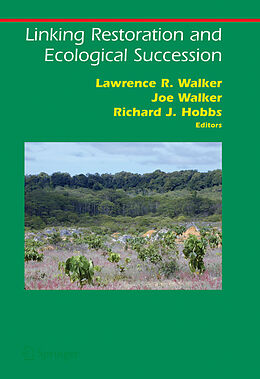 Livre Relié Linking Restoration and Ecological Succession de 