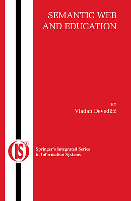 Livre Relié Semantic Web and Education de Vladan Devedzic