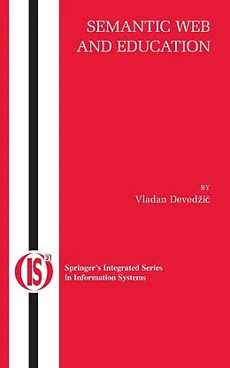 E-Book (pdf) Semantic Web and Education von Vladan Devedzic