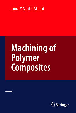 Livre Relié Machining of Polymer Composites de Jamal Ahmad