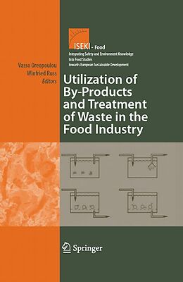 E-Book (pdf) Utilization of By-Products and Treatment of Waste in the Food Industry von 