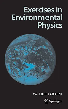E-Book (pdf) Exercises in Environmental Physics von Valerio Faraoni
