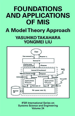 eBook (pdf) Foundations and Applications of MIS de Yasuhiko Takahara, Yongmei Liu