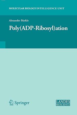 E-Book (pdf) Poly(ADP-Ribosyl)ation von Alexander Bürkle