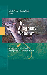 eBook (pdf) The Allegheny Woodrat de John D. Peles, Janet Wright