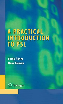 eBook (pdf) A Practical Introduction to PSL de Cindy Eisner, Dana Fisman