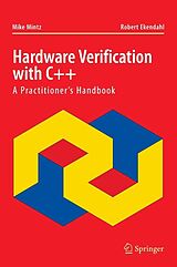 eBook (pdf) Hardware Verification with C++ de Mike Mintz, Robert Ekendahl