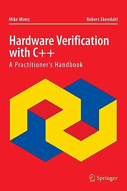 eBook (pdf) Hardware Verification with C++ de Mike Mintz, Robert Ekendahl