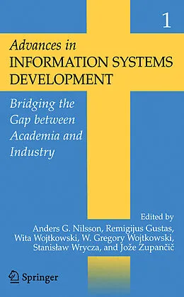 E-Book (pdf) Advances in Information Systems Development: von Remigijus Gustas, Wita Wojtkowski, Anders G. Nilsson