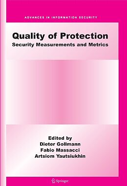 E-Book (pdf) Quality Of Protection von Dieter Gollmann, Fabio Massacci, Artsiom Yautsiukhin