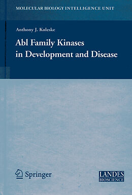 Fester Einband Abl Family Kinases in Development and Disease von 