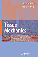 Livre Relié Tissue Mechanics de Stephen C. Cowin, Stephen B. Doty