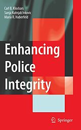 eBook (pdf) Enhancing Police Integrity de Carl B. Klockars, Sanja Kutnjak Ivkovich, M. R. Haberfeld