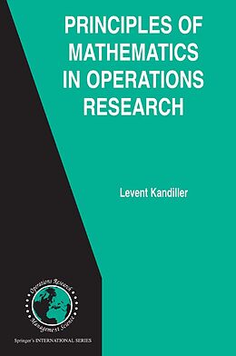 eBook (pdf) Principles of Mathematics in Operations Research de Levent Kandiller