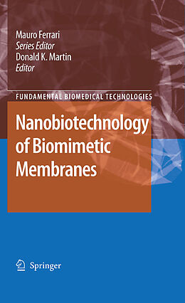 eBook (pdf) Nanobiotechnology of Biomimetic Membranes de Donald K. Martin