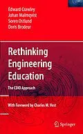 E-Book (pdf) Rethinking Engineering Education von Edward Crawley, Johan Malmqvist, Soren Ostlund