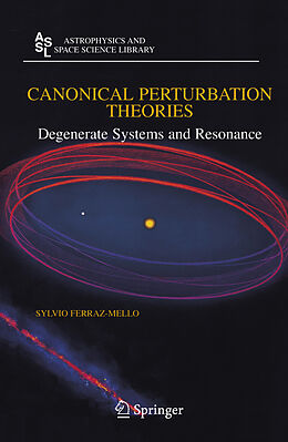 Livre Relié Canonical Perturbation Theories de Sylvio Ferraz-Mello