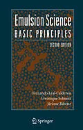 E-Book (pdf) Emulsion Science von Fernando Leal-Calderon, Véronique Schmitt, Jerôme Bibette