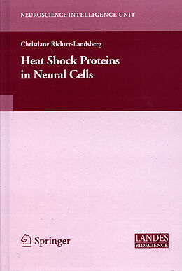 Livre Relié Heat Shock Proteins in Neural Cells de 