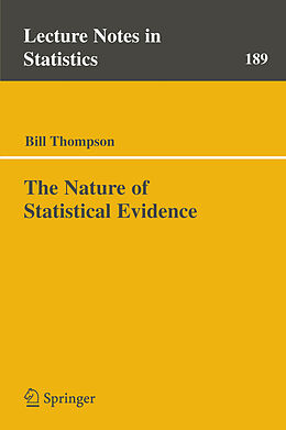 Kartonierter Einband The Nature of Statistical Evidence von Bill Thompson