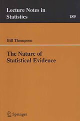 eBook (pdf) The Nature of Statistical Evidence de Bill Thompson