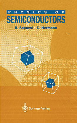 Kartonierter Einband Physics of Semiconductors von B. Sapoval, C. Hermann