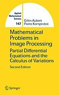 E-Book (pdf) Mathematical Problems in Image Processing von Gilles Aubert, Pierre Kornprobst