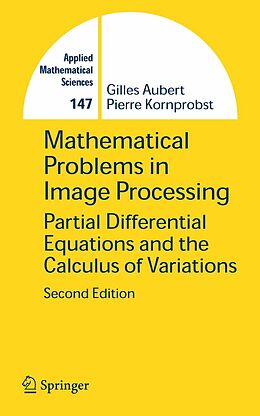 eBook (pdf) Mathematical Problems in Image Processing de Gilles Aubert, Pierre Kornprobst