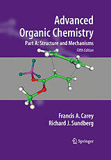 eBook (pdf) Advanced Organic Chemistry de Francis A. Carey, Richard J. Sundberg