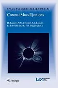 E-Book (pdf) Coronal Mass Ejections von H. Kunow, N. U. Crooker, J. A. Linker