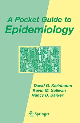 E-Book (pdf) A Pocket Guide to Epidemiology von David G. Kleinbaum, Kevin M. Sullivan, Nancy D. Barker