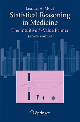 E-Book (pdf) Statistical Reasoning in Medicine von Lemuel A. Moyé