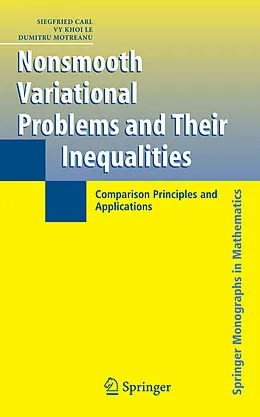 E-Book (pdf) Nonsmooth Variational Problems and Their Inequalities von Siegfried Carl, Vy Khoi Le, Dumitru Motreanu