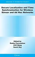 E-Book (pdf) Secure Localization and Time Synchronization for Wireless Sensor and Ad Hoc Networks von Radha Poovendran, Sumit Roy, Cliff Wang