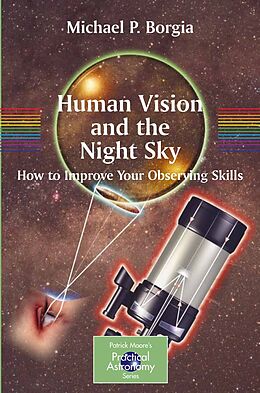 eBook (pdf) Human Vision and The Night Sky de Michael Borgia