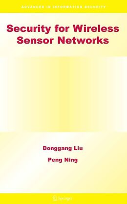 eBook (pdf) Security for Wireless Sensor Networks de Donggang Liu, Peng Ning