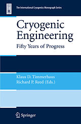 E-Book (pdf) Cryogenic Engineering von Klaus D. Timmerhaus, Richard Reed